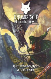 Joe Dever, Matthew Sprange - Einsamer Wolf Mehrspielerbuch 1: Grundregeln