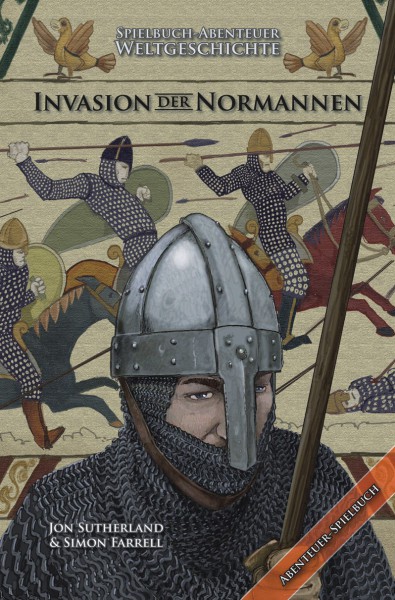 Jon Sutherland, Simon Farrel -Abenteuer Weltgeschichte 1: Die Invasion der Normannen